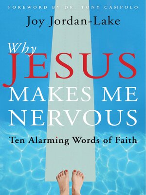 cover image of Why Jesus Makes Me Nervous